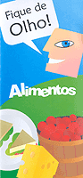 Fique de olho - Alimentos